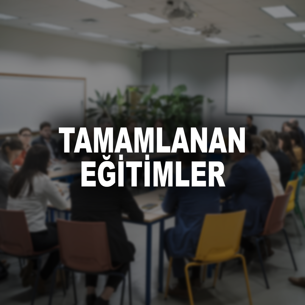 Tamamlanan Eğitimler